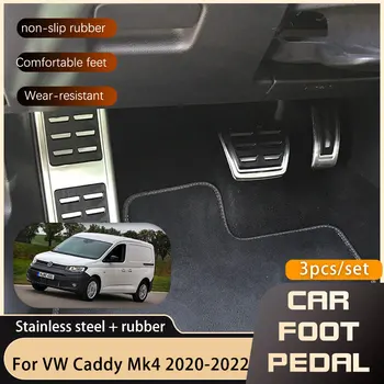 Автомобилни Педали За Volkswagen VW Caddy Mk4 SB Ford Tourneo Connect 2020 2021 2022 педала на Газта, Спирачката Без Пробиване Стоп Педали