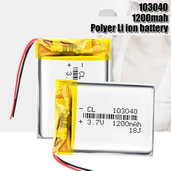 Акумулаторна батерия 1200 mah Li-Po Батерия 103040 литиево-йонна батерия Липо клетки Литиево Li-Po Полимерна Батерия За MP3 MP4 DVD GPS Bluetooth Слушалка